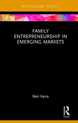 Family Entrepreneurship in Emerging Markets