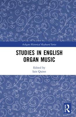 Studies in English Organ Music