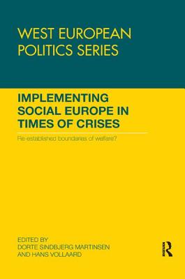 Implementing Social Europe in Times of Crises