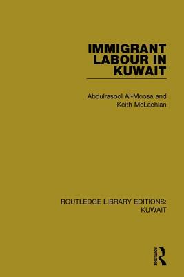 Immigrant Labour in Kuwait