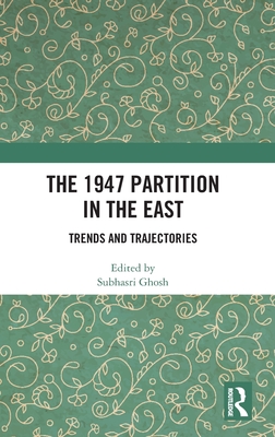 The 1947 Partition in The East
