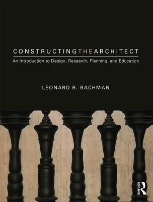 Constructing the Architect