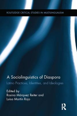 A Sociolinguistics of Diaspora