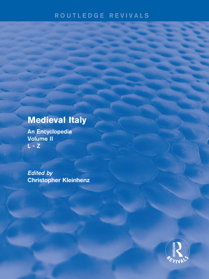 Routledge Revivals: Medieval Italy (2004)