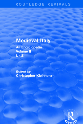 Routledge Revivals: Medieval Italy (2004)