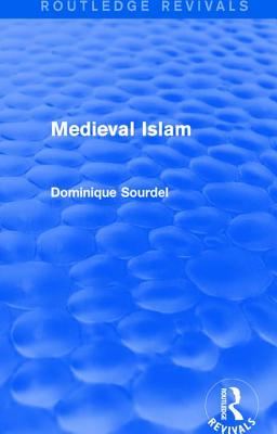 Routledge Revivals: Medieval Islam (1979)