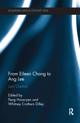 From Eileen Chang to Ang Lee