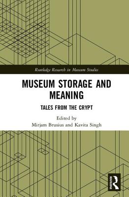 Museum Storage and Meaning