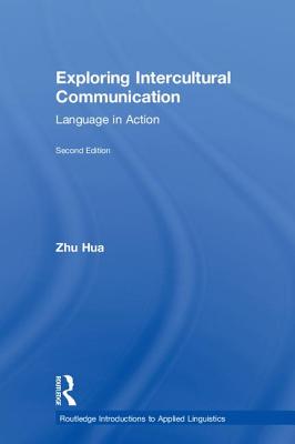 Exploring Intercultural Communication