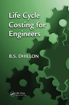 Life Cycle Costing for Engineers