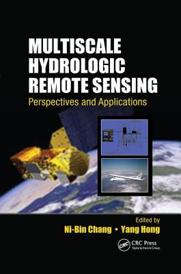 Multiscale Hydrologic Remote Sensing