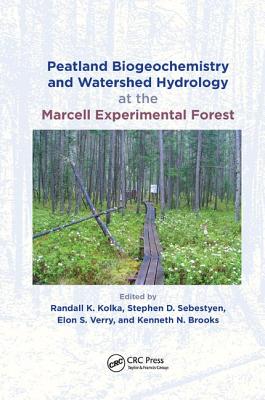 Peatland Biogeochemistry and Watershed Hydrology at the Marcell Experimental Forest