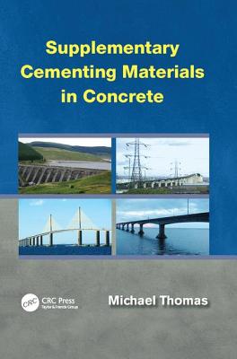 Supplementary Cementing Materials in Concrete