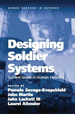 Designing Soldier Systems