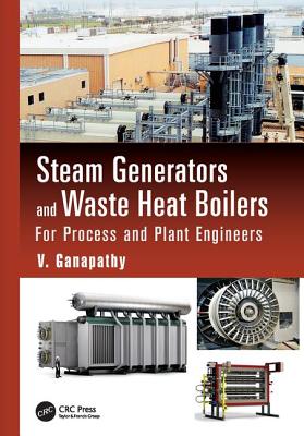 Steam Generators and Waste Heat Boilers