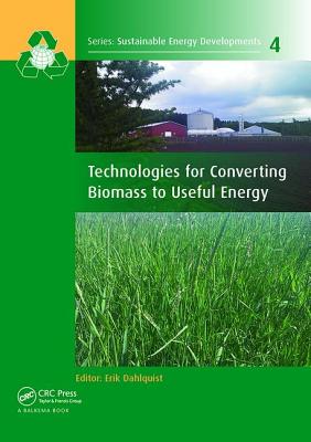 Technologies for Converting Biomass to Useful Energy