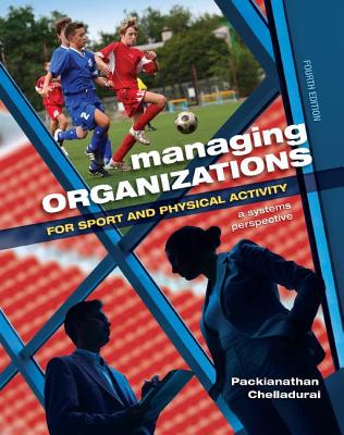 Managing Organizations for Sport and Physical Activity