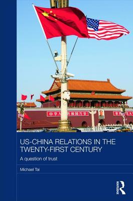 US-China Relations in the Twenty-First Century