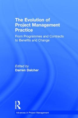 The Evolution of Project Management Practice