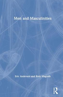 Men and Masculinities