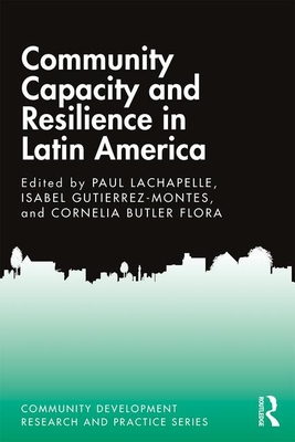 Community Capacity and Resilience in Latin America