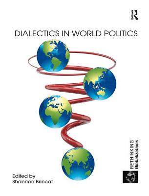 Dialectics in World Politics