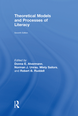 Theoretical Models and Processes of Literacy