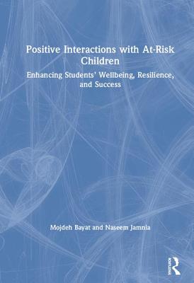 Positive Interactions with At-Risk Children