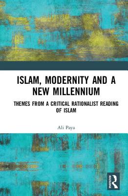 Islam, Modernity and a New Millennium