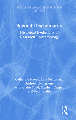 Beyond Disciplinarity