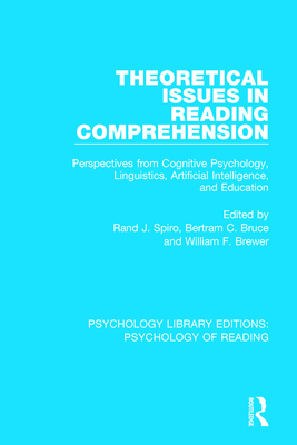 Theoretical Issues in Reading Comprehension