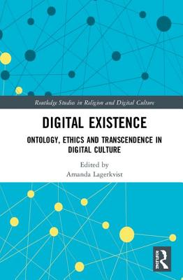 Digital Existence