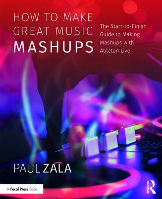 How to Make Great Music Mashups