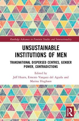 Unsustainable Institutions of Men