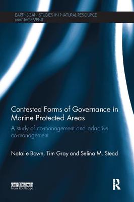 Contested Forms of Governance in Marine Protected Areas