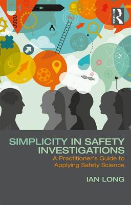 Simplicity in Safety Investigations