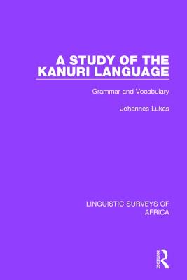 A Study of the Kanuri Language