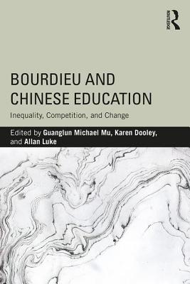 Bourdieu and Chinese Education