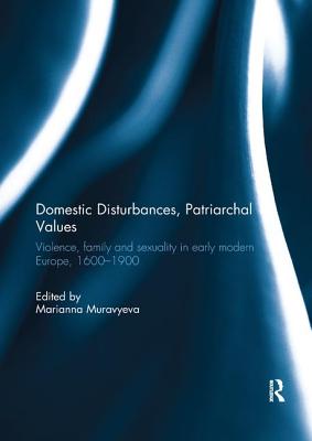 Domestic Disturbances, Patriarchal Values