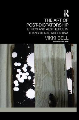The Art of Post-Dictatorship