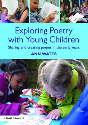 Exploring Poetry with Young Children