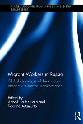 Migrant Workers in Russia