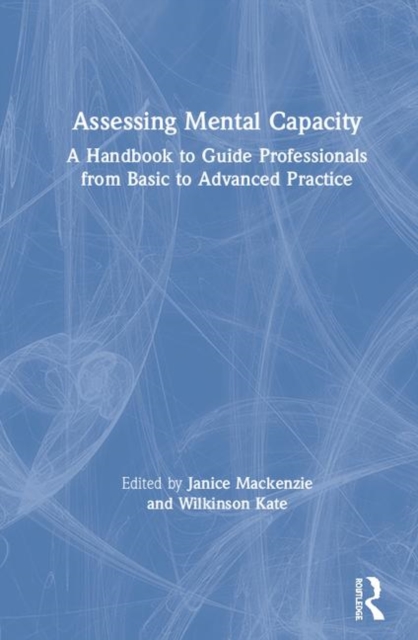 Assessing Mental Capacity
