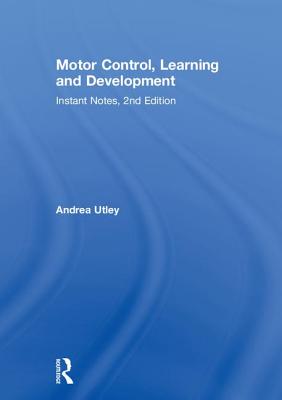 Motor Control, Learning and Development