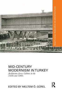 Mid-Century Modernism in Turkey