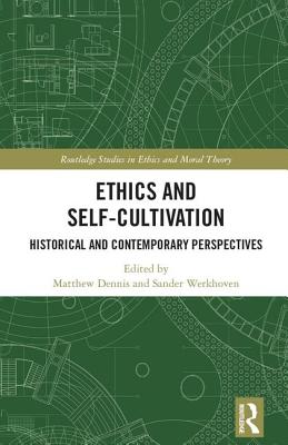 Ethics and Self-Cultivation