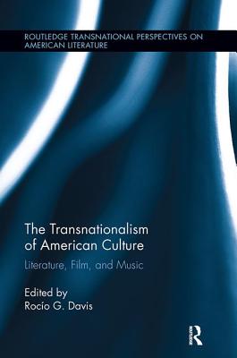 The Transnationalism of American Culture