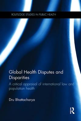 Global Health Disputes and Disparities