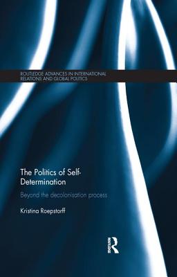 The Politics of Self-Determination