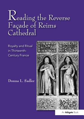 Reading the Reverse Faire of Reims Cathedral